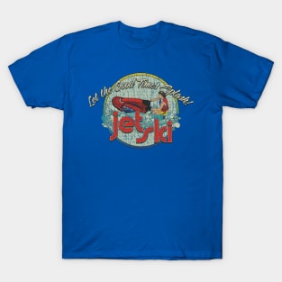 Let The Good Times Splash 1985 T-Shirt